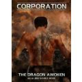 Corporation RPG: The Dragon Awoken