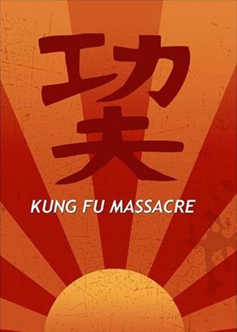 Kung Fu Massacre
