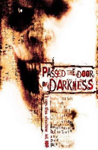 Passed The Door Of Darkness