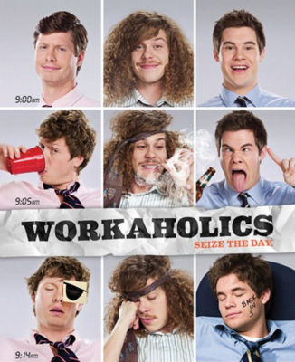 Workaholics