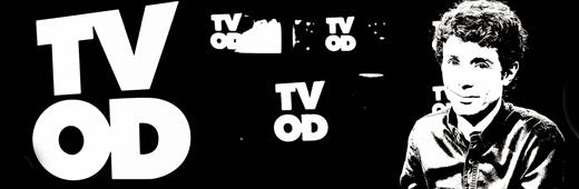 TV OD