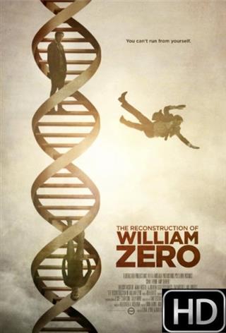 The Reconstruction Of William Zero