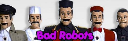 Bad Robots