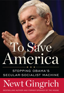 To Save America: Stopping Obama's Secular-socialis