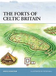 The Forts Of Celtic Britain