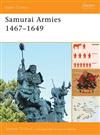 Samurai Armies 1467â€“1649 Book Reviews