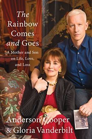 The Rainbow Comes And Goes: A Mother And Son On Life, Loss & Love