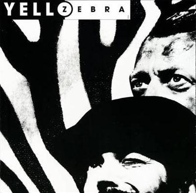 Yello - Zebra