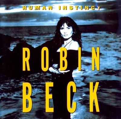 Robin Beck - Human Instinct