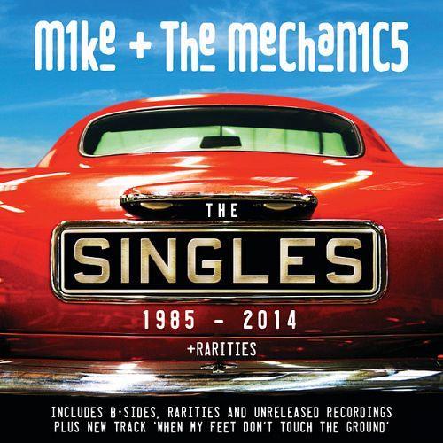 Mike + The Mechanics - The Singles 1985-2014