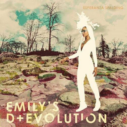 Esperanza Spalding – Emily’s D+evolution