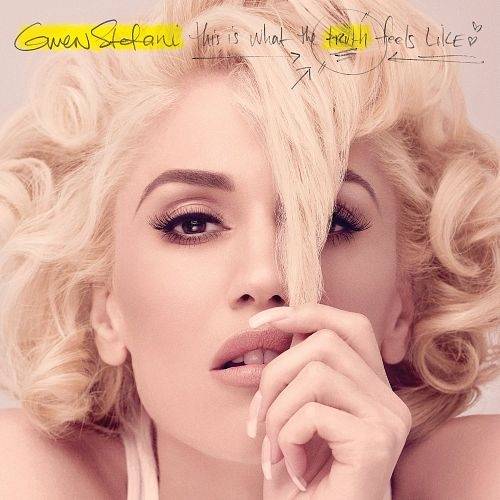 Gwen Stefani - This Is What The Truth Feels Like