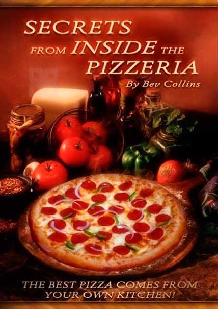Beverly Collins Secrets From Inside The Pizzeria