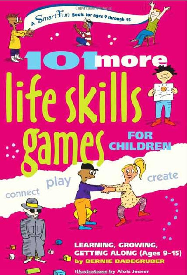 101 More Life Skills Games For Children