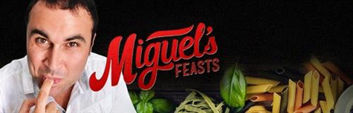 Miguel's Feasts