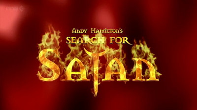 Andy Hamilton's Search For Satan