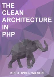 The Clean Architecture in PHP