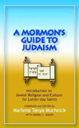 A Mormon's Guide To Judaism