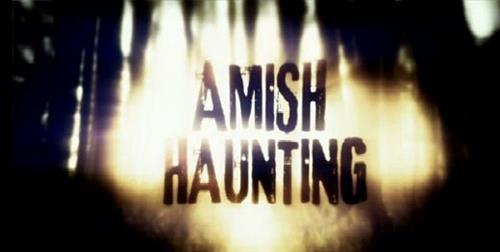 Amish Haunting