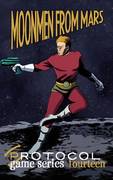 Moonmen From Mars, Protocol Game Series 14