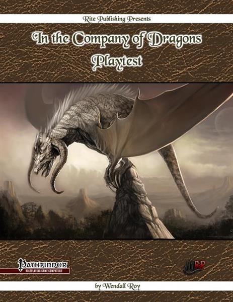 In The Company of Dragons Playtest - PFRPG