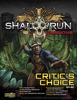 Shadowrun: Missions: Critic's Choice