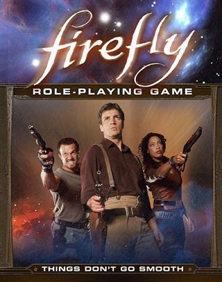 Firefly: Things Don't Go Smooth