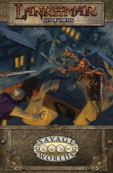 Savage Worlds RPG: Lankhmar: City Of Thieves