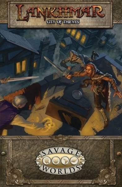 Savage Worlds RPG: Lankhmar: City Of Thieves
