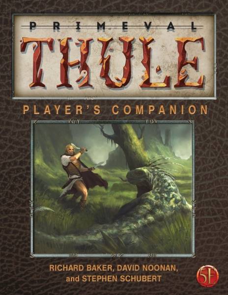 Primeval Thule 5e Player's Companion