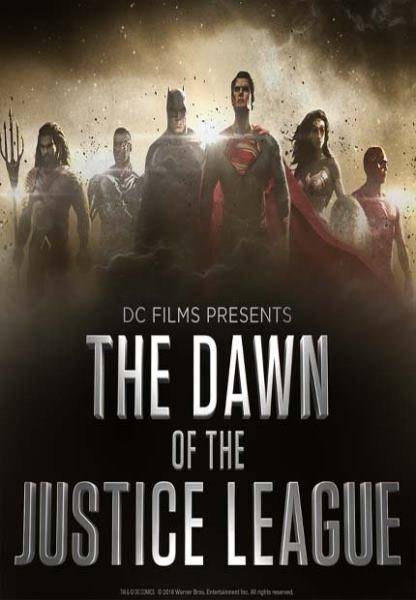 Dc Films Presents: Dawn Of The Justice League