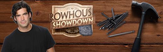 Rowhouse Showdown