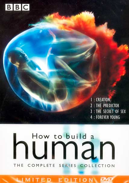 Bbc - How To Build A Human