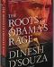   The Roots Obama' s Rage