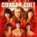 Best of  1313 Cougar Cult