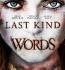 Best of  Last Kind Words