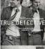 Discuss  True Detective