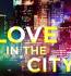   Love In City
