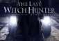 Top  The Last Witch Hunter