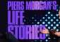 Top  Pier' s Morgans Life Stories