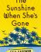 Discuss  The Sunshine She' s Gone