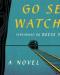   Go Set Watchmen