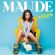 Top  Maude â€“ #HoldUp