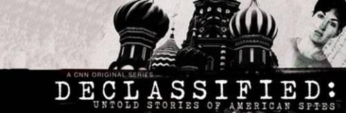 Declassified - Untold Stories Of American Spies