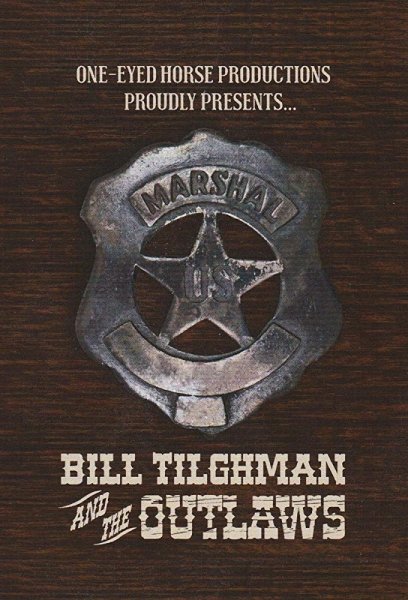 Bill Tilghman And The Outlaws