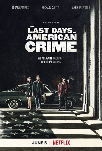 The Last Days Of American Crime