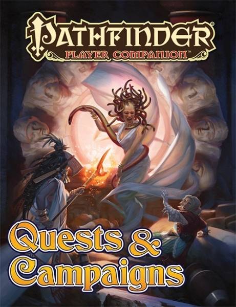 Pathfinder Player Companion: Quests & Campaigns