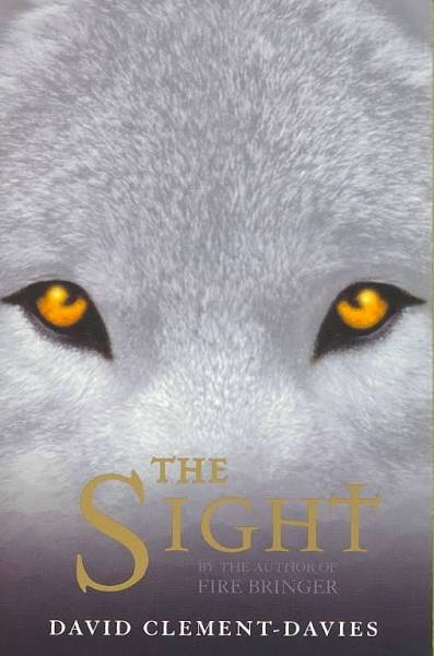The Sight By David Clement-Davies