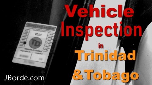 Afraid To Get Caught: Trinidad Inspection Sticker