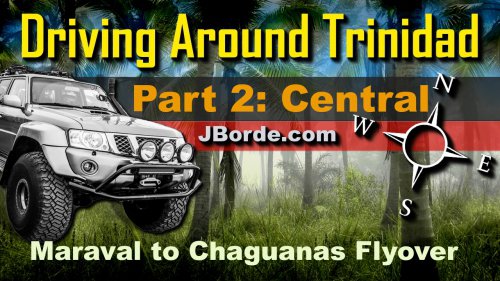 Trinidad Drive Tours Part 2: Central